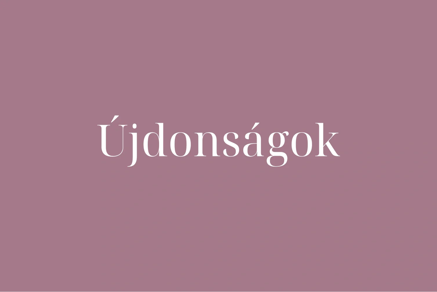 Újdonságok